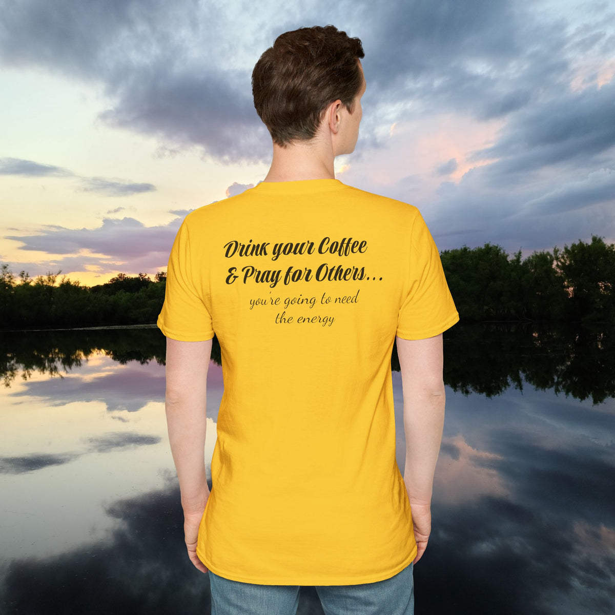 Stoned Coffee Company 'Drink Your Coffee and Pray for Others' T-Shirt