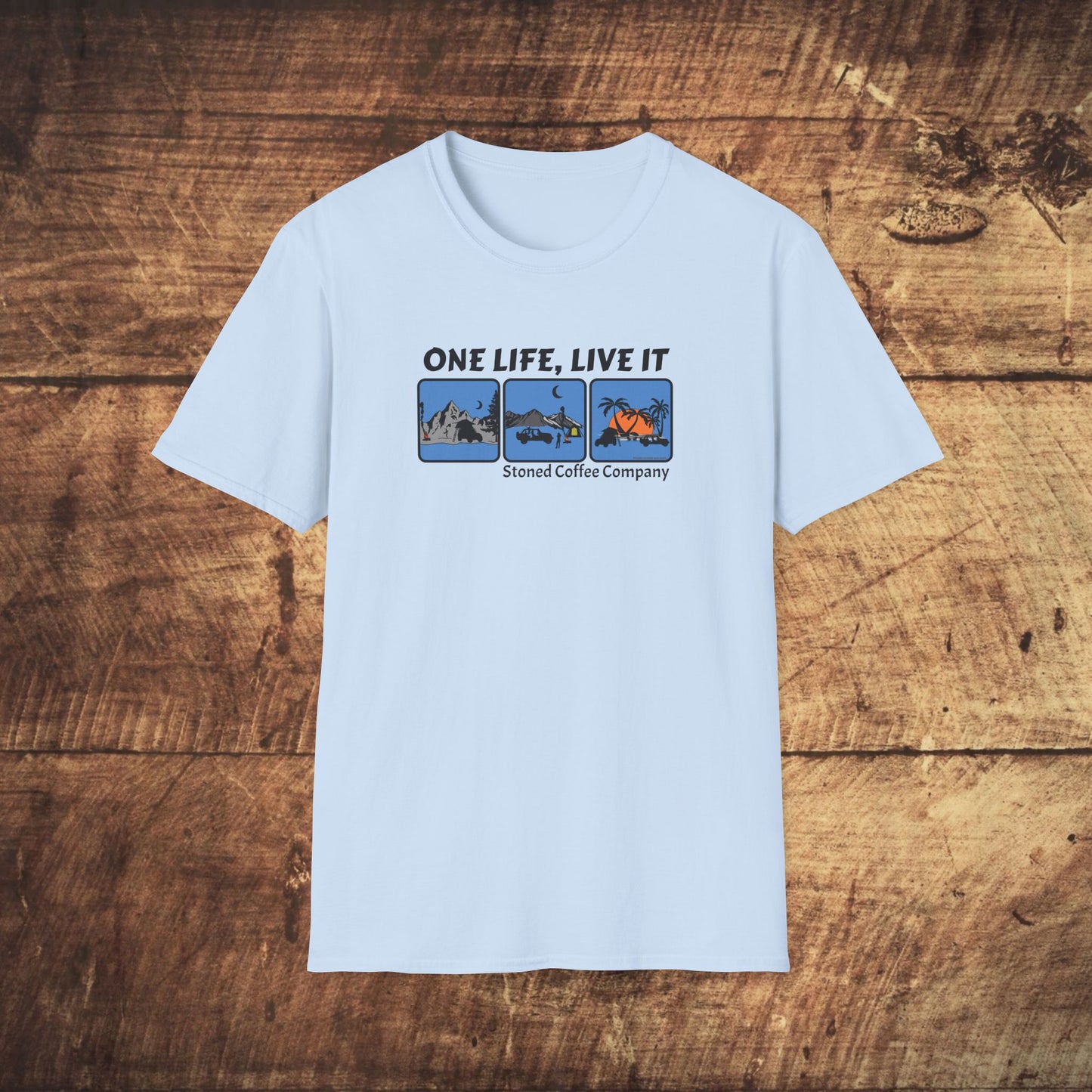 T-Shirt Stoned Coffee Co One Life Live it Design