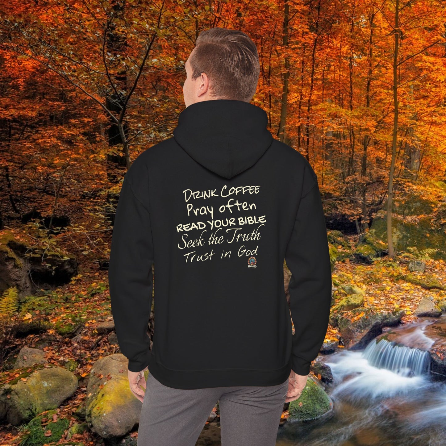 STONED COFFEE COMPANY HOODIE, Pray Often, Read Your Bible, Seek the Truth, Trust in God
