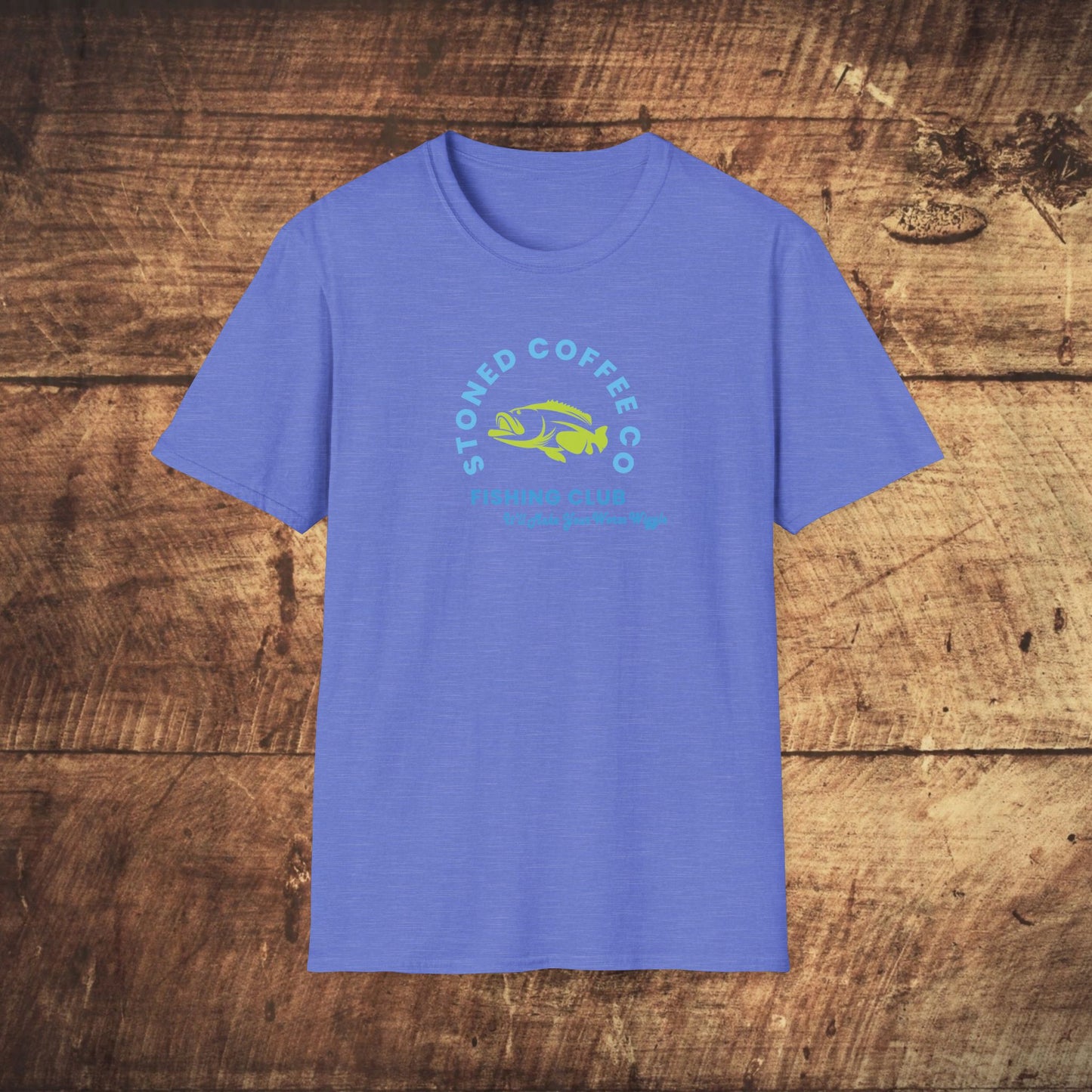 Fishing Club T-Shirt - Stoned Coffee Co Make Your Worm Wiggle Design